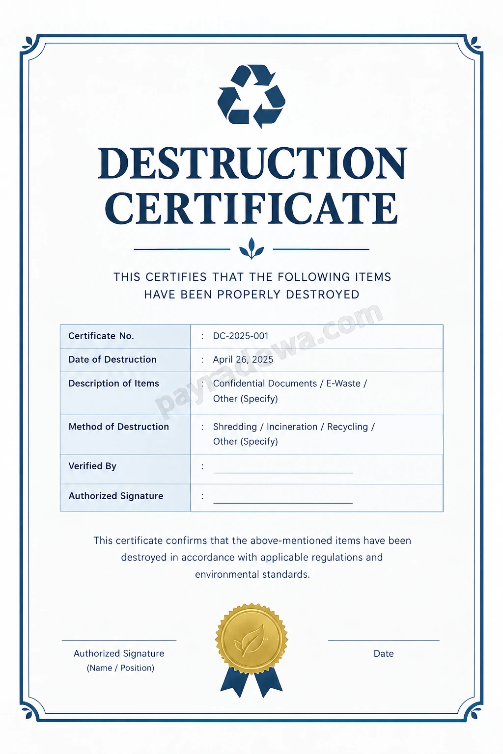Destruction Certificate Template Printable destruction certificate template with fields for certificate number, destruction date, item description, method of destruction, verification, and authorized signature.