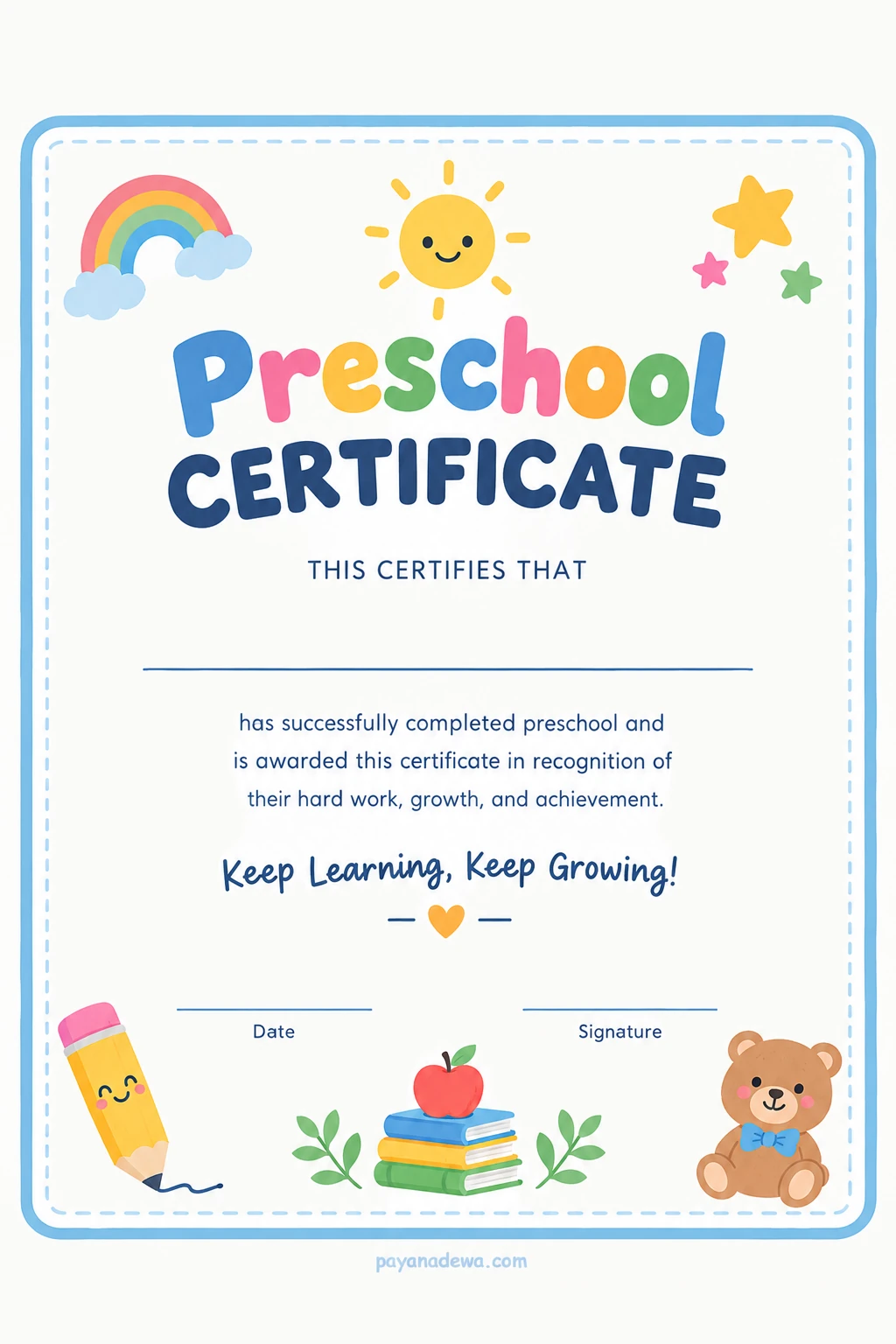 Preschool Certificate Template Colorful printable preschool certificate template with a rainbow, smiling sun, books, pencil, and space for a child’s name